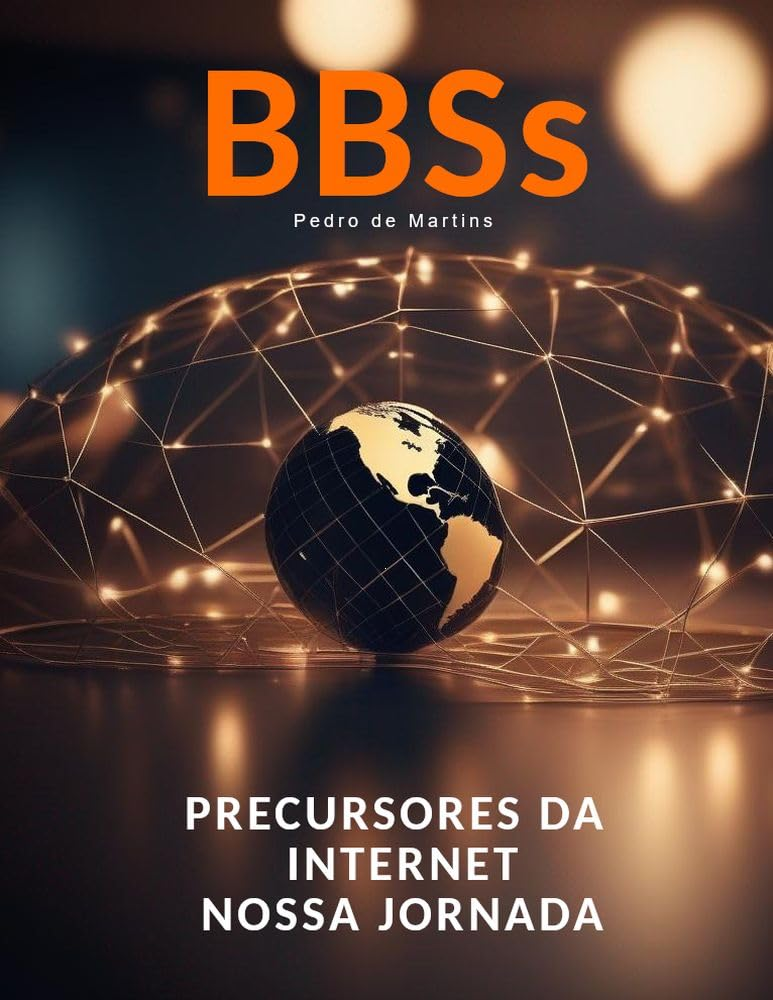 BBSs: Precursores da Internet - Nossa Jornada